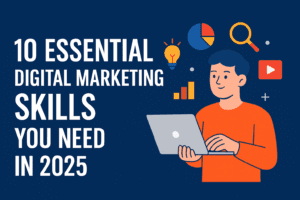 10 Essential Digital Marketing Skills You Need in 2025, Banglaradio.in