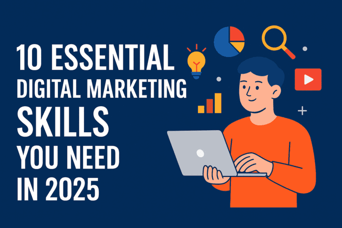 10 Essential Digital Marketing Skills You Need in 2025, Banglaradio.in